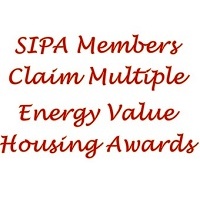 SIPA Members Claim Multiple Energy Value Housing Awards