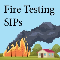 Fire Testing the SIP Building Envelope